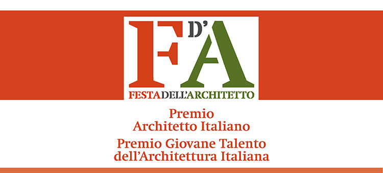 Premi Architetto Italiano 2019 e Giovane Talento dell’Architettura Italiana 2019 – proroga termini.