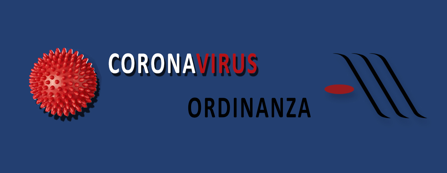 Emergenza Coronavirus: ORDINANZA