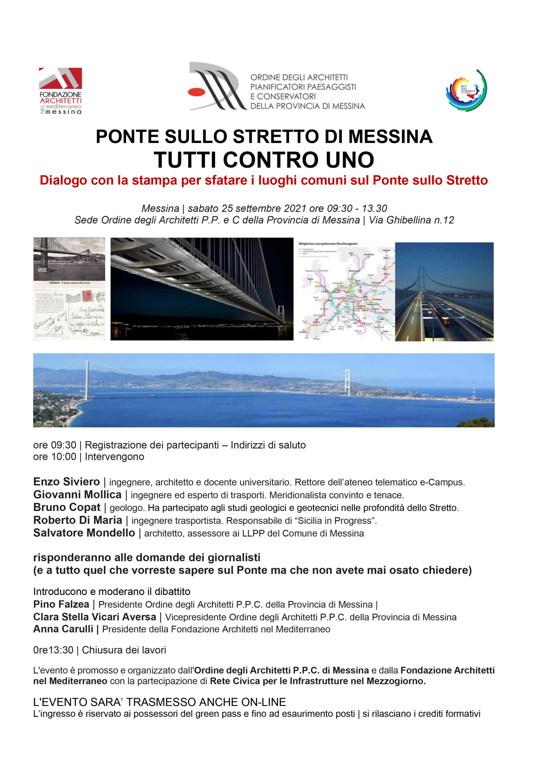 25 SETTEMBRE 2021 – WEBINAR “Ponte sullo Stretto di Messina: tutti contro uno. Dialogo con la stampa per sfatare i luoghi comuni sul ponte”